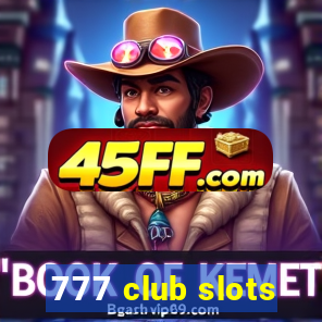 777 club slots
